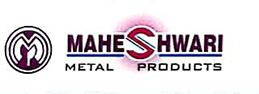 MaheshWari Metal Products